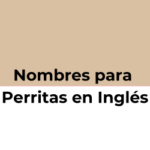 Nombres para perritas en ingles